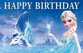 Image result for Disney Frozen Happy Birthday