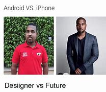 Image result for iPhone vs Android Memes