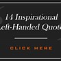 Image result for Left-Handed Quotes and Facts
