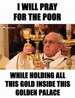 Image result for Awesome Pope Meme