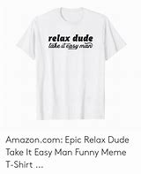 Image result for Easy Meme T-shirt