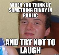 Image result for Funny Why Are You Laughing Memes