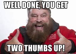 Image result for Good Job Thumbs Up Meme