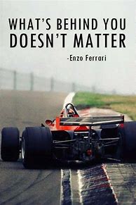 Image result for Formula 1 Quotes