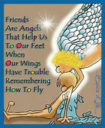 Image result for Friends Guardian Angels Quotes