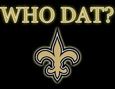 Image result for New Orleans Who Dat