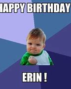 Image result for Erin Meme