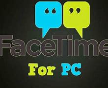 Image result for FaceTime for HP Laptop