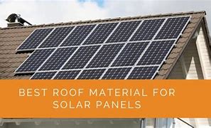 Image result for Best Roofing Material for Solar Panels