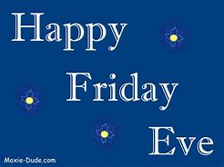 Image result for Happy Friday Eve Clip Art