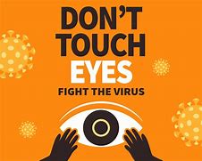 Image result for Don't Touch Eyes