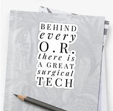 Image result for Quote About Surgical Tech