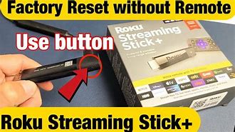 Image result for My Roku Stick Won't Reset
