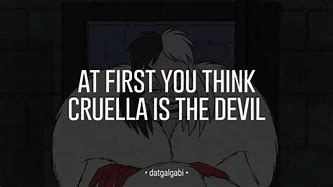 Image result for Cruella De Vil Lyrics