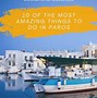 Image result for Paros Greece Attractions