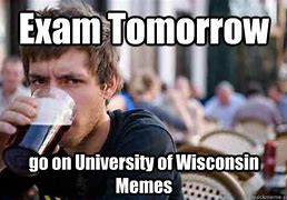 Image result for University Memes