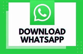 Image result for New WhatsApp Download