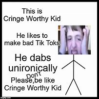 Image result for Cringe Kid Dank Memes