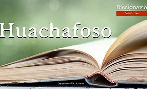 Image result for huachafoso