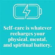 Image result for Low Battery and Self Care