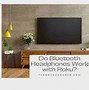 Image result for Pair Bluetooth Headphones with Roku