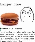 Image result for Burger Time Meme