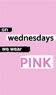 Image result for On Wednesdays We Wear Pink PC Wallpaper