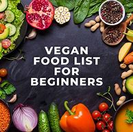 Image result for List of Foods for Vegans