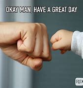 Image result for It's a Great Day Meme