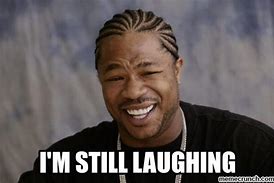Image result for Laughing Dude Meme