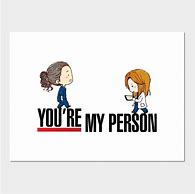 Image result for Grey's Anatomy Decals You Are My Person