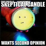 Image result for Candle Meme
