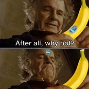 Image result for Small Banana Meme