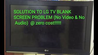 Image result for LG TV Blank Screen Troubleshoot