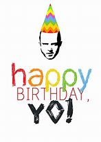 Image result for Breaking Bad Baby Birthday