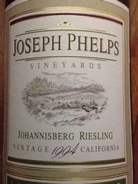 Image result for Joseph Phelps Johannisberg Riesling Phelps