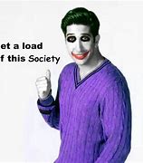 Image result for Funny Society Memes