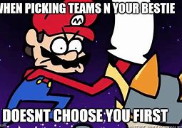 Image result for Picking My Teams Meme