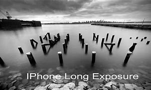 Image result for Long Exposure Shot iPhone