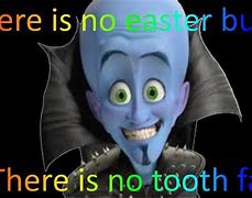 Image result for There Is No Tooth Fairy Meme