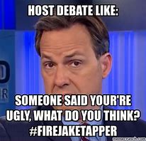 Image result for Jake Tapper Memes