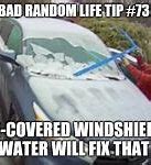 Image result for Broken Windshield Meme