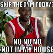 Image result for Not in My House Meme