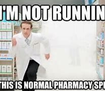 Image result for Hospital Pharmacy Meme
