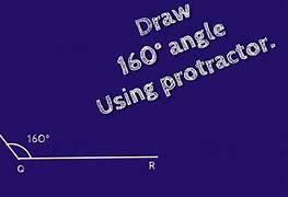 Image result for Protractor with 160 Degrees