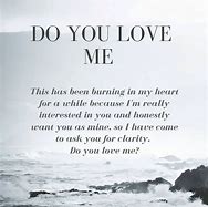 Image result for Do You Love Me