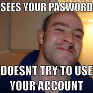 Image result for Password Setting Meme