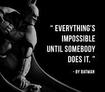 Image result for Batman Sayings