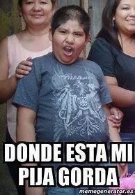 Image result for Donde Esta Me Gordameme