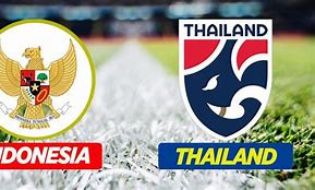 Image result for Hasil Indonesia vs Thailand